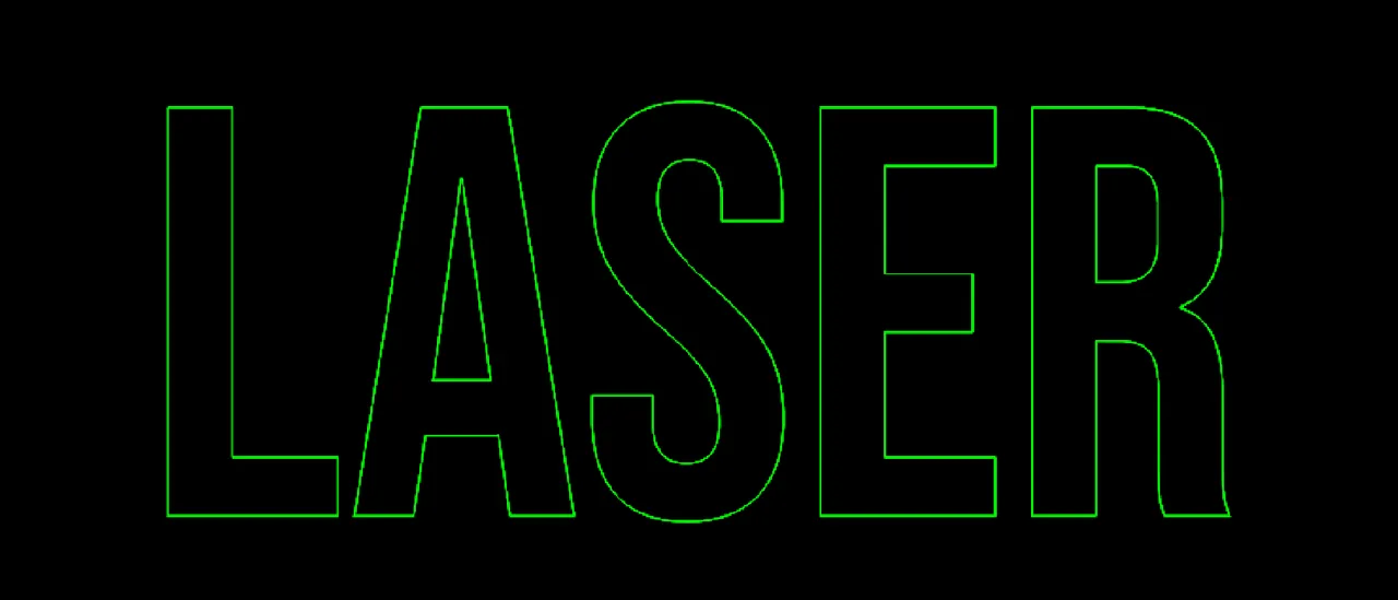 The same word LASER with blanking intact: five clean separate green letter outlines and no joining lines