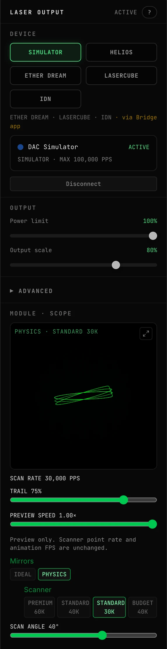 OSC-1's LASER OUTPUT panel with the DAC Simulator connected and ACTIVE: the DEVICE buttons SIMULATOR, HELIOS, ETHER DREAM, LASERCUBE and IDN, Power limit at 100% and Output scale at 80% under OUTPUT, a collapsed ADVANCED section, and the MODULE · SCOPE preview labeled PHYSICS · STANDARD 30K with its SCAN RATE, TRAIL, PREVIEW SPEED, Mirrors, Scanner and SCAN ANGLE controls