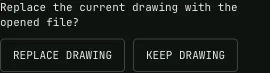 The drawing replacement confirmation with REPLACE DRAWING and KEEP DRAWING
