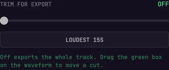 TRIM FOR EXPORT and LOUDEST 15S in BeamTracer Studio