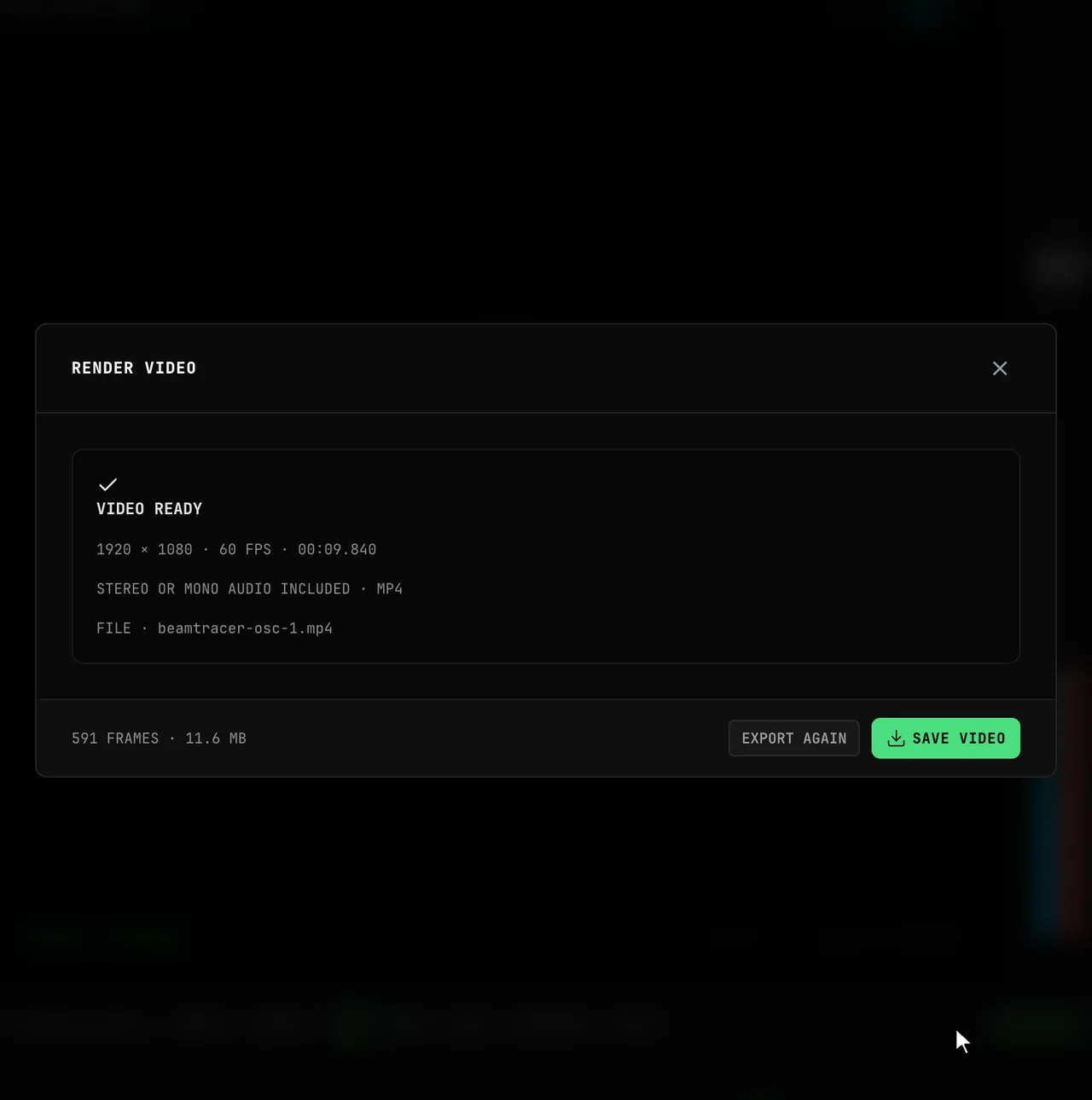 RENDER VIDEO is clicked, the dialog shows RENDERING with a percentage, FRAME N OF 591 and the four stages, then VIDEO READY with 1920 × 1080 · 60 FPS · 00:09.840, 591 FRAMES · 11.6 MB, EXPORT AGAIN and SAVE VIDEO