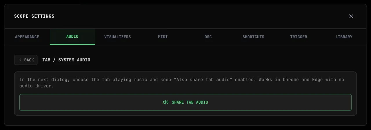 Settings → Audio → TAB / SYSTEM AUDIO: the note to choose the tab playing music and keep Also share tab audio enabled, above the SHARE TAB AUDIO button