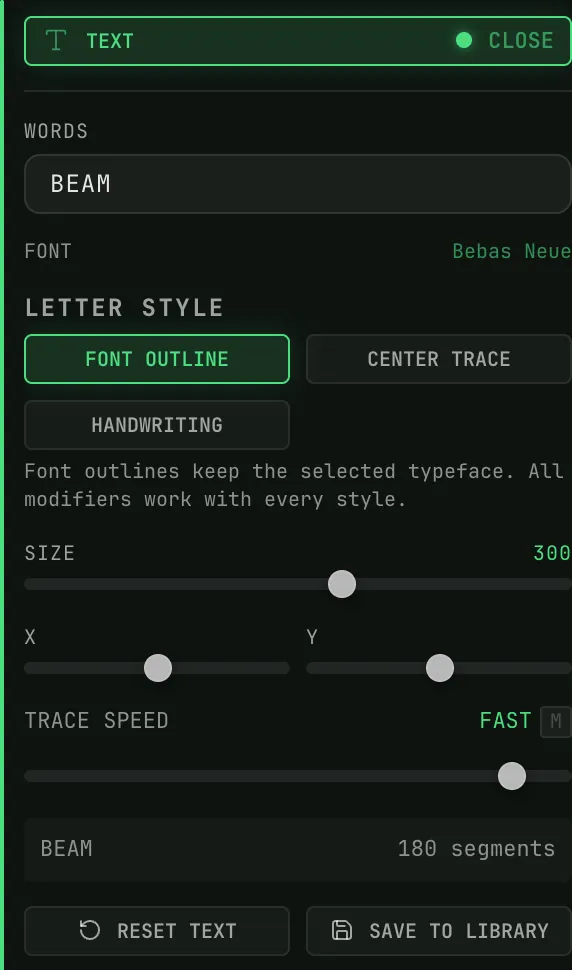 The TEXT card with WORDS, LETTER STYLE, SIZE, position and TRACE SPEED controls