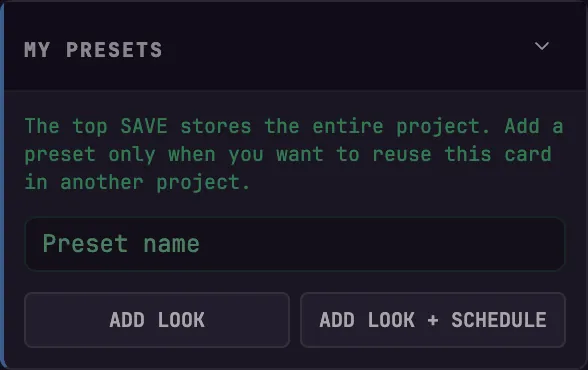 The My Presets controls for saving a timer look or a look with its schedule