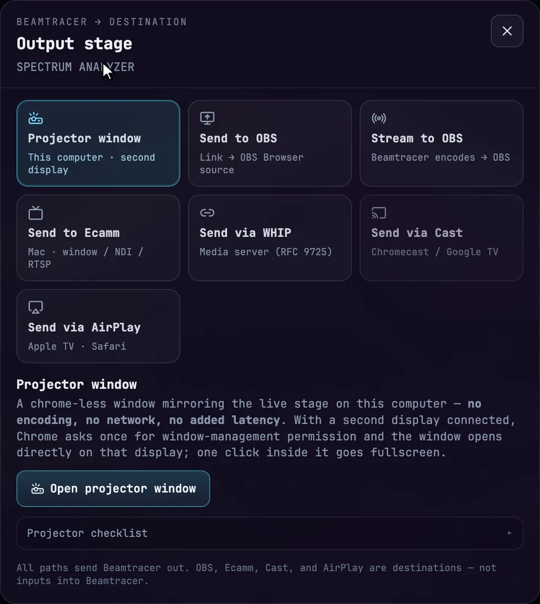 Output stage dialog showing the Projector window destination
